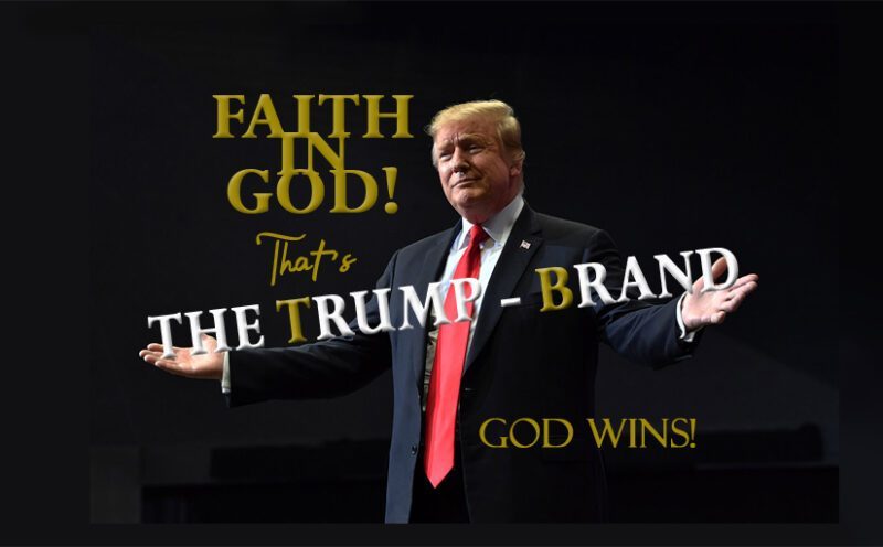 god wins the trump brand