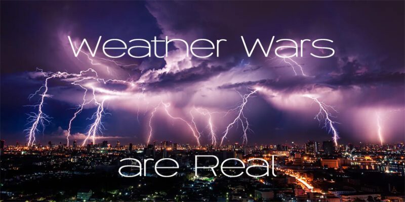 weather wars are real